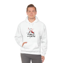 Load image into Gallery viewer, LMTE &quot;All so simple&quot; Unisex Hoodie
