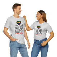 Load image into Gallery viewer, LMTE "Love will Save" Unisex Tee