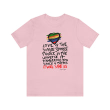 Load image into Gallery viewer, LMTE "Love will Save" Unisex Tee