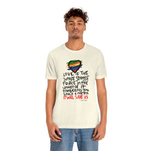 Load image into Gallery viewer, LMTE "Love will Save" Unisex Tee