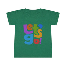 Load image into Gallery viewer, LMTE "Let's Go" Toddler T-shirt