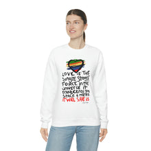 Load image into Gallery viewer, LMTE "Love will Save" Crewneck Sweatshirt