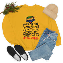 Load image into Gallery viewer, LMTE "Love will Save" Crewneck Sweatshirt