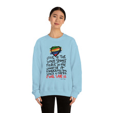Load image into Gallery viewer, LMTE "Love will Save" Crewneck Sweatshirt
