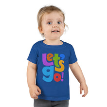 Load image into Gallery viewer, LMTE "Let's Go" Toddler T-shirt