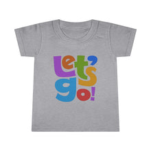 Load image into Gallery viewer, LMTE "Let's Go" Toddler T-shirt