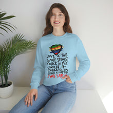 Load image into Gallery viewer, LMTE "Love will Save" Crewneck Sweatshirt