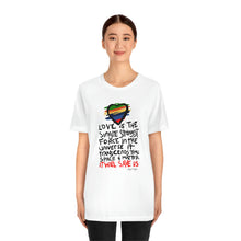 Load image into Gallery viewer, LMTE "Love will Save" Unisex Tee