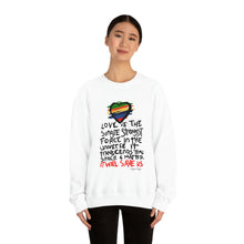 Load image into Gallery viewer, LMTE "Love will Save" Crewneck Sweatshirt