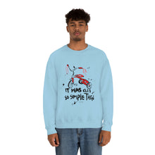 Load image into Gallery viewer, LMTE &quot;All so simple&quot; Crewneck Sweatshirt
