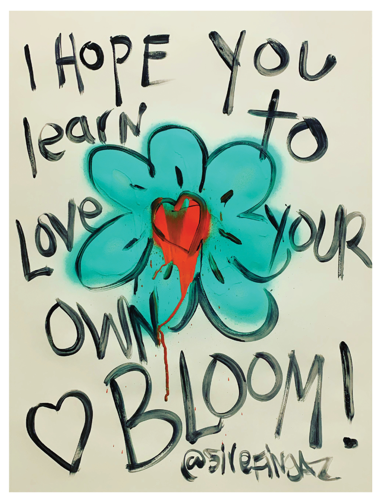 Love Your Bloom Print