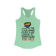 Load image into Gallery viewer, LMTE &quot;Love will Save&quot; Women&#39;s Ideal Racerback Tank
