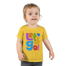 Load image into Gallery viewer, LMTE &quot;Let&#39;s Go&quot; Toddler T-shirt
